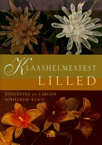 Klaashelmestest lilled