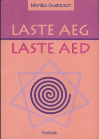 Laste aeg - laste aed