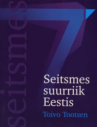 Seitsmes suurriik Eestis