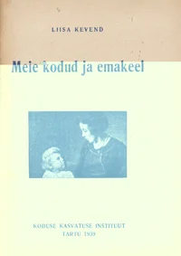 Meie kodud ja emakeel