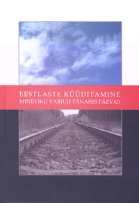 Eestlaste küüditamine