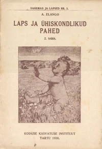 Laps ja ühiskondlikud pahed