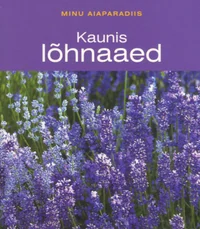 Kaunis lõhnaaed