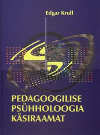 Pedagoogilise psühholoogia käsiraamat