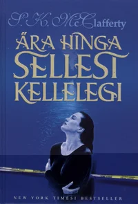 Ära hinga sellest kellelegi