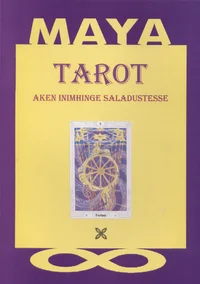 Tarot – aken inimhinge saladustesse