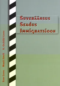 Suveräänsus, seadus, immigratsioon