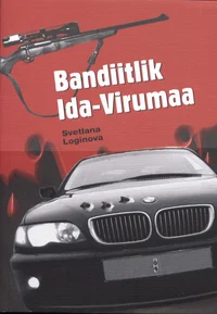 Bandiitlik Ida-Virumaa
