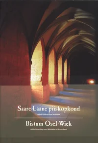 Saare-Lääne piiskopkond. Bistum Ösel-Wiek