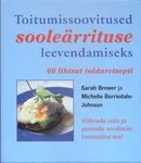 Toitumissoovitused sooleärrituse leevendamiseks
