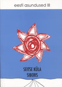 Seitse küla Siberis
