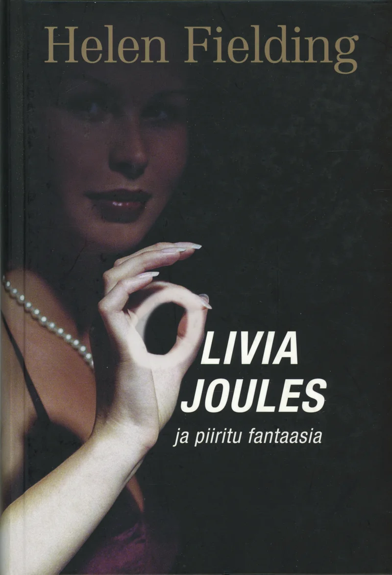 Olivia Joules - Helen Fielding (Varrak, 2004). Tumetal foonil poseerib glamuurne naine punases kleidis ja pärlkaelaehtes, nägu poolvarjus. Kaanekujundus on filminoirliku atmosfääriga, rõhutades salapära ja elegantsi.