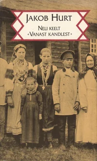 Neli keelt «Vanast kandlest»