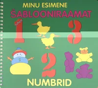 Minu esimene šablooniraamat. Numbrid