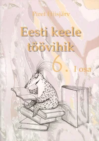 Eesti keele töövihik VI klassile