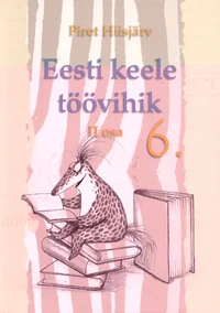 Eesti keele töövihik VI klassile