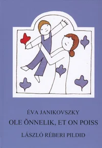 Ole õnnelik, et on poiss!