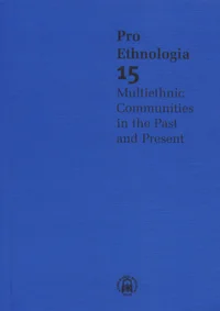 Multiethnic Communities in the Past and Present
