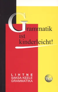 Grammatik ist kinderleicht!