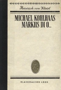 Michael Kohlhaas. Markiis di O...