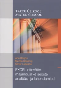 EXCEL ettevõtte majanduslike seoste analüüsil ja lahendamisel