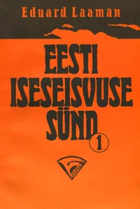 Eesti iseseisvuse sünd