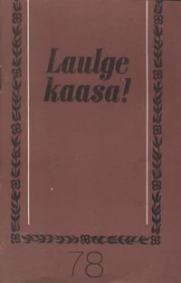 Laulge kaasa!