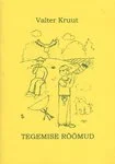 Tegemise rõõmud