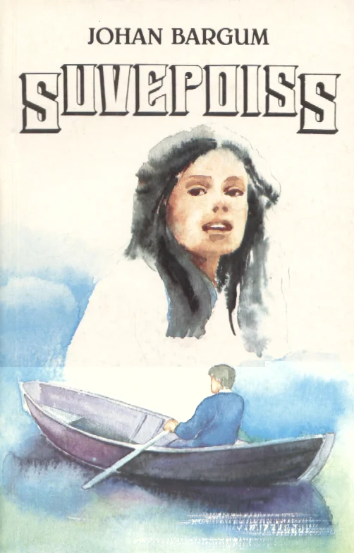 Suvepoiss - Johan Bargum (Eesti Raamat, 1990). Akvarellstiilis illustratsioon, kus esiplaanil on paadis istuv poiss, kes sõudab rahulikul veel, ning taustal kummitab suure näona naise portree. Pehmetes sinakasrohelistes ja beežides toonides kompositsioon loob unistuslik-nostalgilise meeleolu.