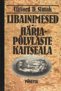 Libainimesed. Härjapõlvlaste kaitseala