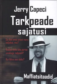 Tarkpeade sajatusi