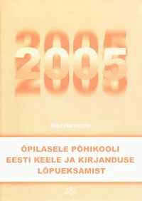 Õpilasele põhikooli eesti keele ja kirjanduse lõpueksamist