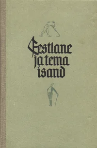Eestlane ja tema isand