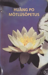 Huang Po mõtlusõpetus