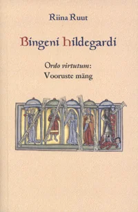 Bingeni Hildegardi Ordo virtutum: Vooruste mäng