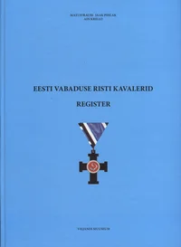 Eesti Vabaduse Risti kavalerid. Register