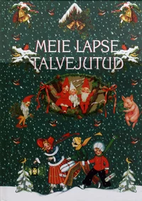 Meie lapse talvejutud