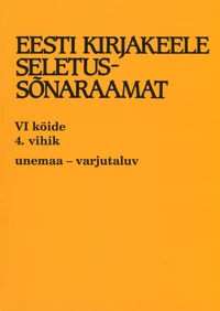 Eesti kirjakeele seletussõnaraamat