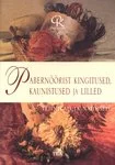 Pabernöörist kingitused, kaunistused ja lilled