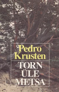 Torn üle metsa