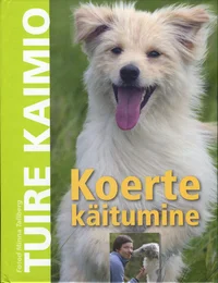 Koerte käitumine
