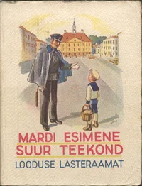 Mardi esimene suur teekond