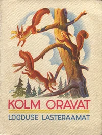 Kolm oravat