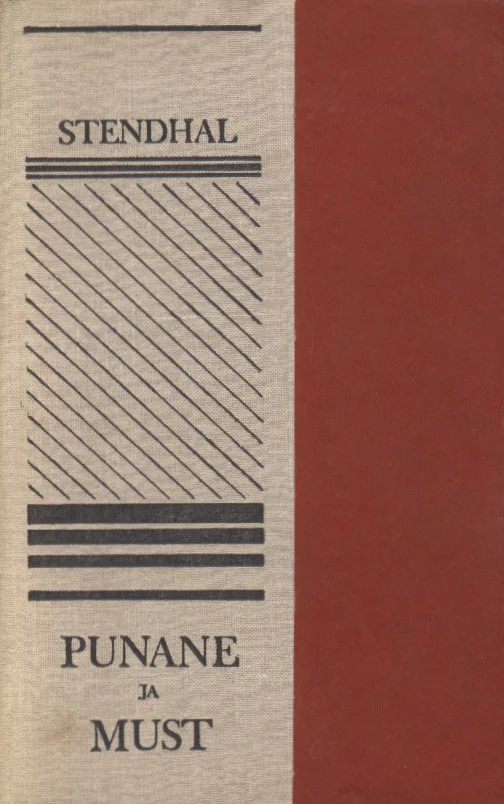 Punane ja must -  Stendhal (Eesti Raamat, 1980). Minimalistlik kaanekujundus, mis on jagatud kaheks: vasak pool on heledal taustal diagonaalsete triipude ja horisontaalsete joontega geomeetriline muster, parem pool aga ühtlaselt tumepunane. Kujundus vihjab raamatu pealkirjas mainitud värvidele – punasele ja mustale.