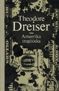 Ameerika tragöödia I-II