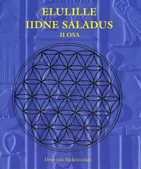 Elulille iidne saladus