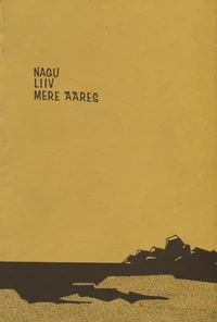 Nagu liiv mere ääres