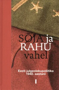 Sõja ja rahu vahel