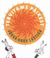 Tervitame päikest