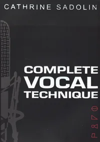 Complete vocal technique